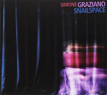 Graziano: Snailspace [CD]
