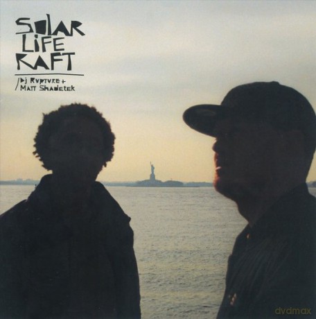 Dj rupture&matt Shadetek: Solar Life Raft [CD]