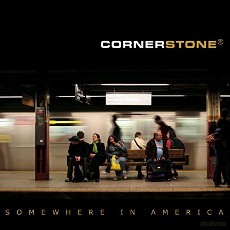 Cornerstone: Somewhere In America [CD]