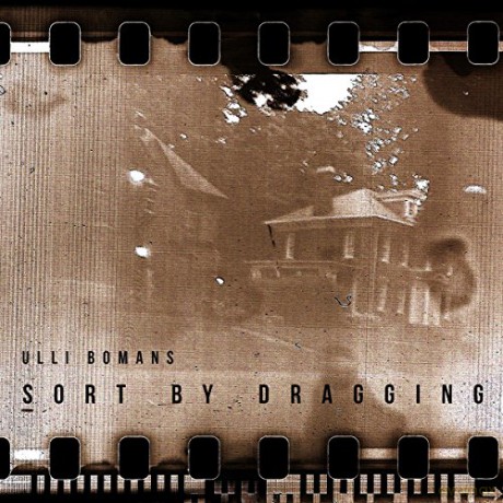 Ulli Bomans: Sort By Dragging [CD]