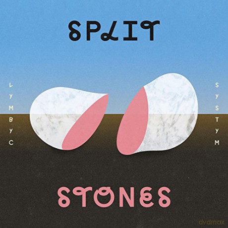 Lymbyc Systym: Split Stones [CD]