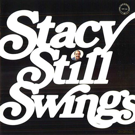 Jess Stacy: Stacy Still Swings [CD]