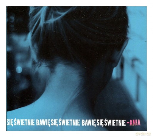 Ania Dąbrowska: Bawię się świetnie (Limited) (digipack) [2CD]
