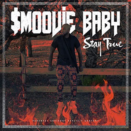 Smoovie Baby: Stay True [CD]