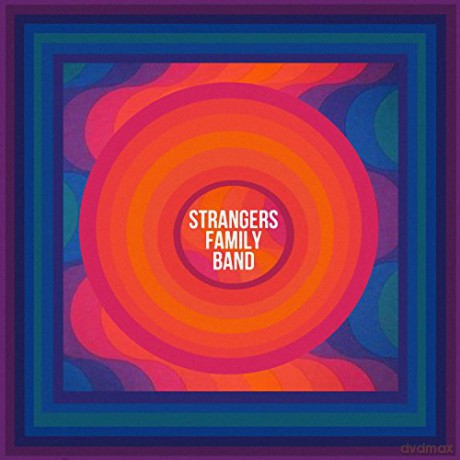 Strangers Family Band: Strangers Family Band [CD]