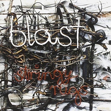 Blast: Stringy Rugs [CD]
