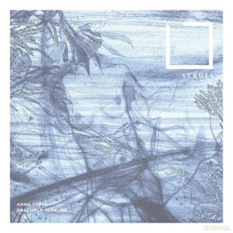 Ensemble Alraune & Fusek, Anna: Strues  Extended Version [CD]
