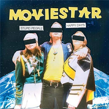 Moviestar: Stupid People Happy Days [CD]