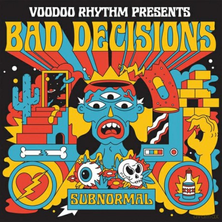Bad Decisions: Subnormal [CD]