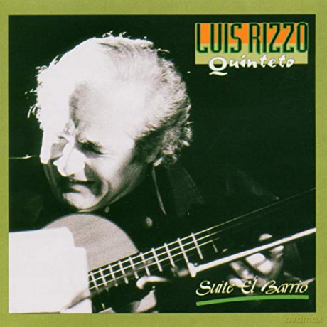 Luis Rizzo: Suite El Barrio [CD]