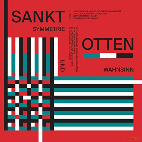 Sankt Otten: Symmetrie Und Wahnsinn [CD]