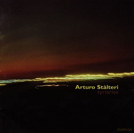 Arturo Stalteri: Syriarise [CD]