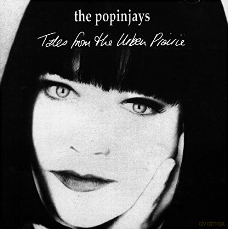 Popinjays: Tales From The Urban Prairie [CD]