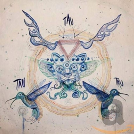 Tau: Tau Tau Tau [CD]