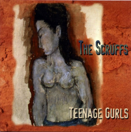 Scruffs: Teenage Gurls [CD]