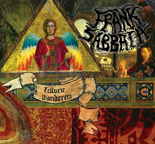 Frank Sabbath: Telluric Wanderers [CD]