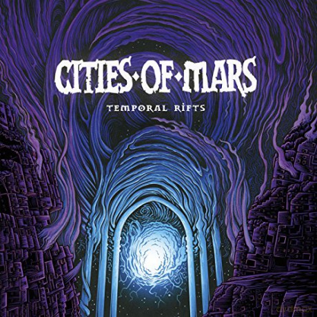 Cities of Mars: Temporal Rifts [CD]