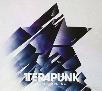 Dope Stars Inc: Terapunk [CD]