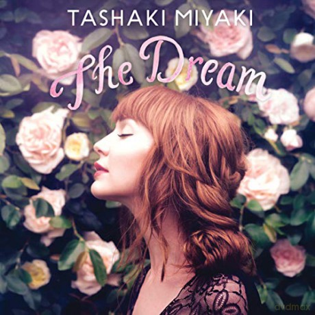 Tashaki Miyaki: The Dream [CD]