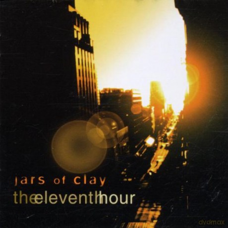 Jars Of Clay: The Eleventh Hour [CD]