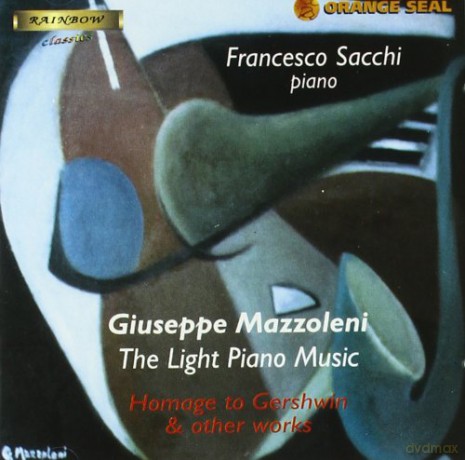 Mazzoleni Giuseppe: The Light Piano Music: Omaggio A Ge [CD]