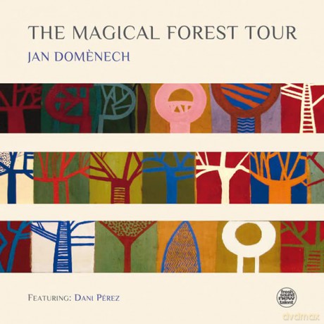 Jan Domenech: The Magical Forest Tour [CD]