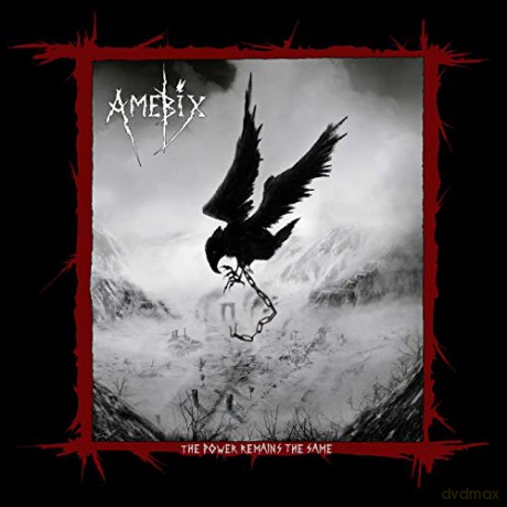 Amebix: The Power Remains The Same (+ Dvd) [CD]