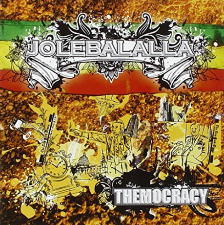 Jolebalalla: Themocracy [CD]