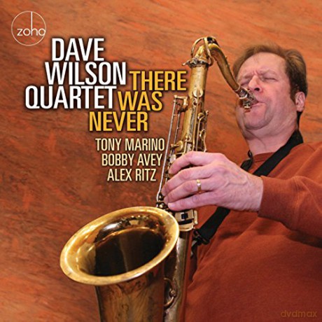 Dave Wilson: There Was Never [CD]