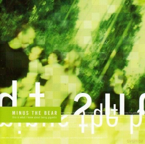 Minus the Bear: This Is What I Know About Being Gigantic [CD]