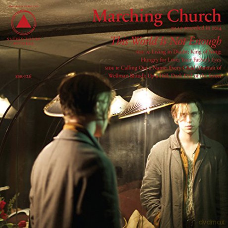Marching Church: This World Is Not Enough [CD]
