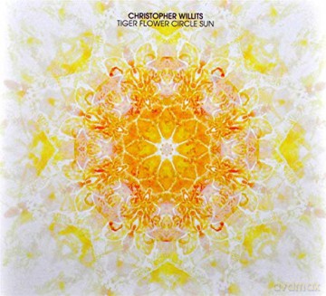 Christopher Willits: Tiger Flower Circle Sun [CD]