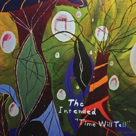The Intended: Time Will Tell [CD]