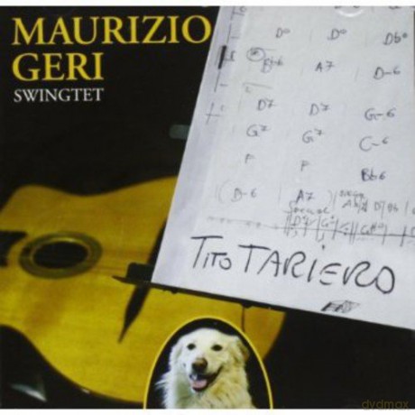 Maurizio Geri Swingtet: Tito Tatiero [CD]