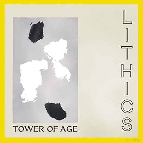 Lithics: Tower Of Age [CD]