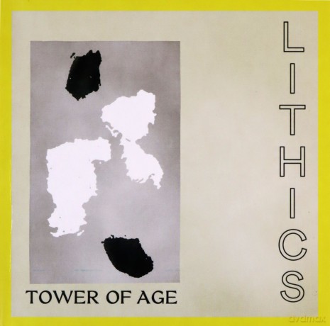 Lithics: Tower Of Age [CD]