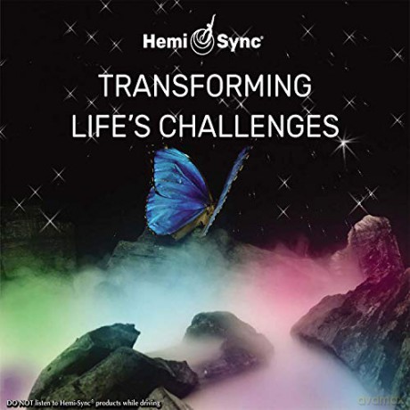 Hemi-Sync: Transforming Life'S Challenges [CD]