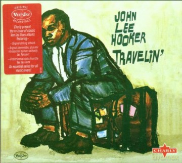 John Lee Hooker: Travelin' [CD]