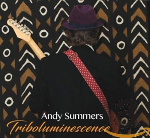 Andy Summers: Triboluminescence [CD]
