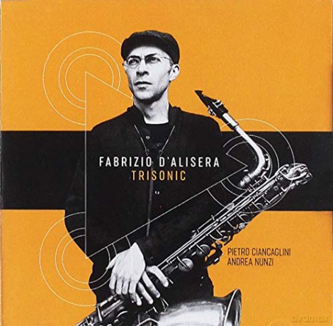 Fabrizio D'Alisera: Trisonic [CD]