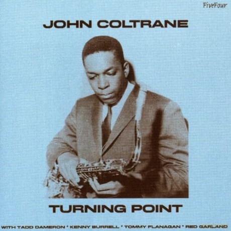 John Coltrane: Turning Point [CD]