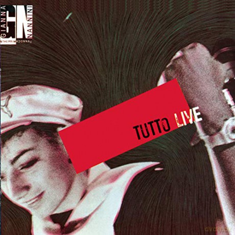 Gianna Nannini: Tutto Live [CD]