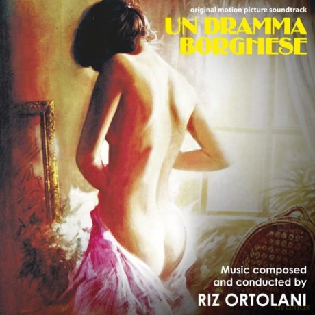 Riz Ortolani: Un Dramma Borghese [CD]