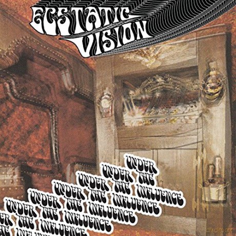Ecstatic Vision: Under The Influence [CD]