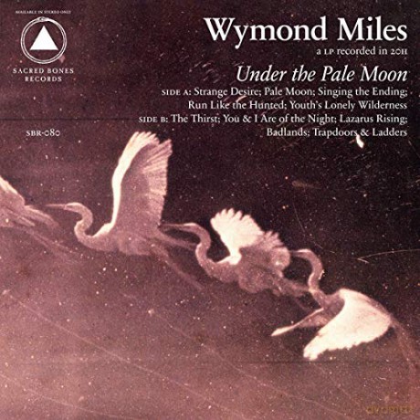 Wymond Miles: Under The Pale Moon [CD]
