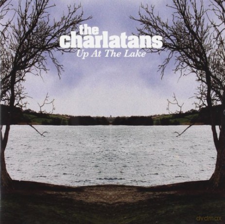 Charlatans: Up at the Lake [CD]