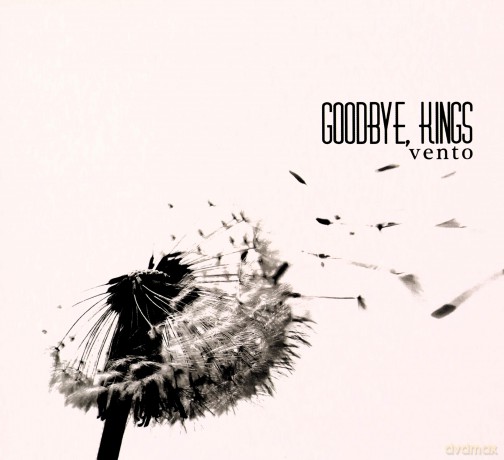 Goodbye Kings: Vento [CD]