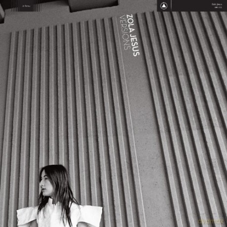 Zola Jesus: Versions [CD]