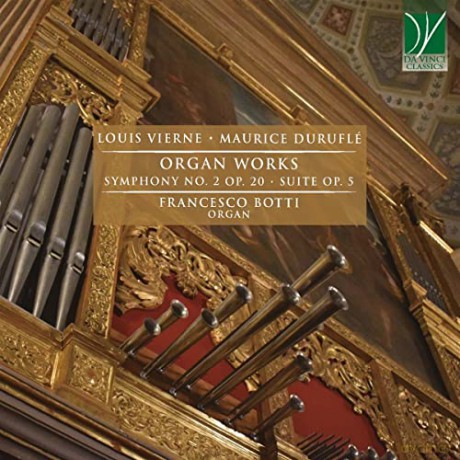Botti, Francesco: Vierne, DuruflÉ: Organ Works (Symphony No. 2, Suite Op. 5) [CD]