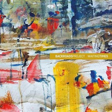 Backroads Project: Waiting Times [CD]